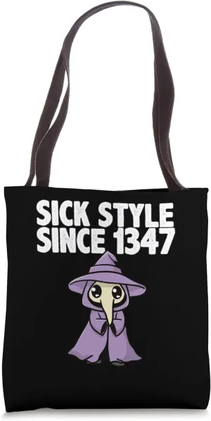 Sick Style Since 1347 Kawaii Plague Doctor Tote Bag